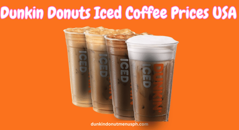 Dunkin Donuts Iced Coffee Prices USA | All Seasonal Flavor 2025