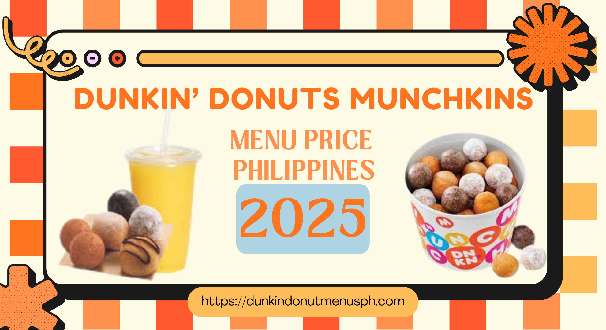 Dunkin’ Donuts Munchkins Menu Price Philippines 2025